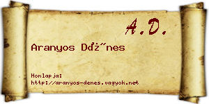 Aranyos Dénes névjegykártya